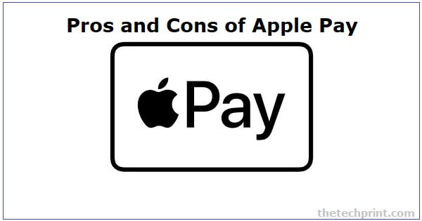 Pros and Cons of Apple Pay