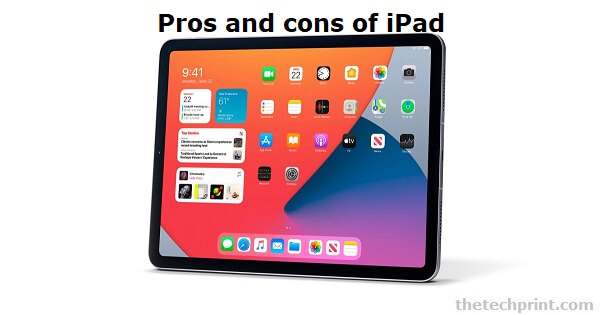 Pros and cons of iPad