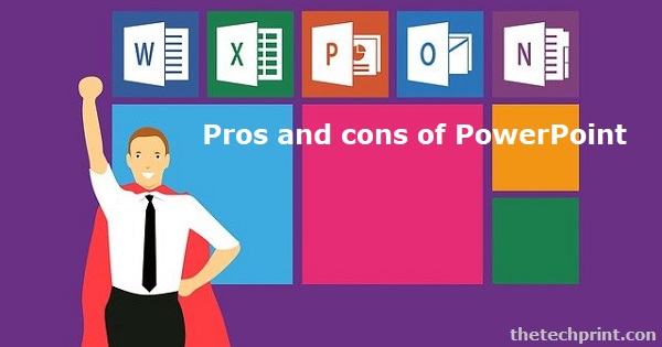 Pros and Cons of PowerPoint