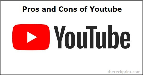 Pros and Cons of YouTube