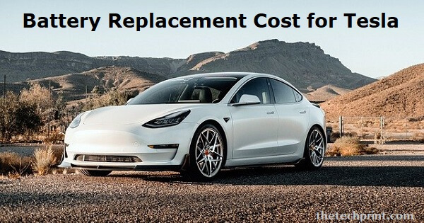 Battery Replacement Cost for Tesla