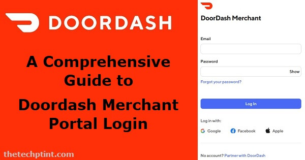 Doordash Merchant Portal Login - Comprehensive Guide