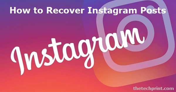 How to Recover Instagram Posts