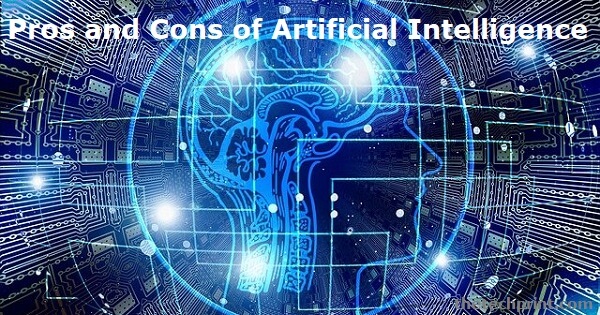 Pros and Cons of AI - Artificial Intelligence