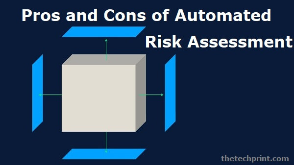 Pros and Cons of Automated Risk Assessment Tools