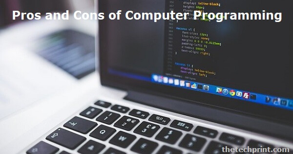 Pros and Cons of Computer Programming
