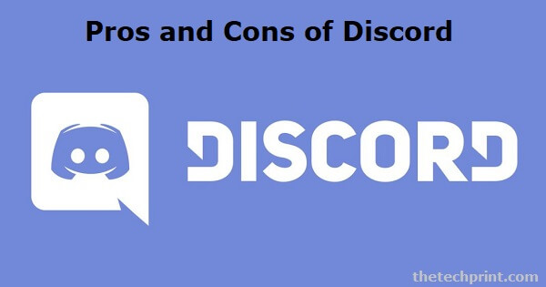 Pros and Cons of Discord