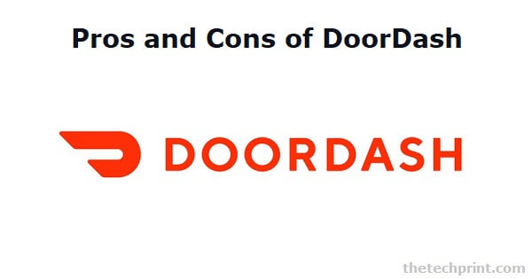 Pros and Cons of DoorDash