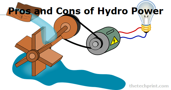 Pros and Cons of Hydropower