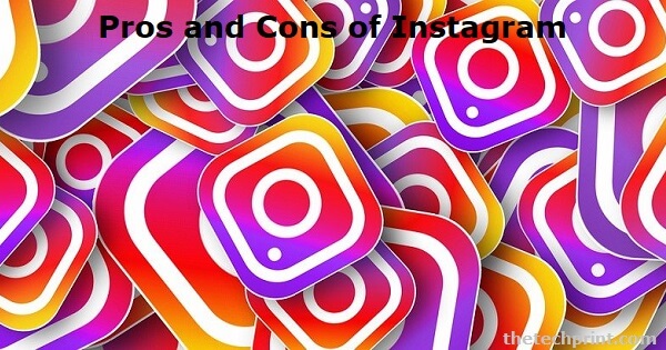 Pros and Cons of Instagram