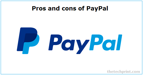 Pros and cons of PayPal