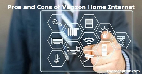 Pros and Cons of Verizon Home Internet