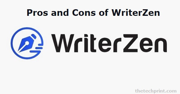 Pros and Cons of WriterZen