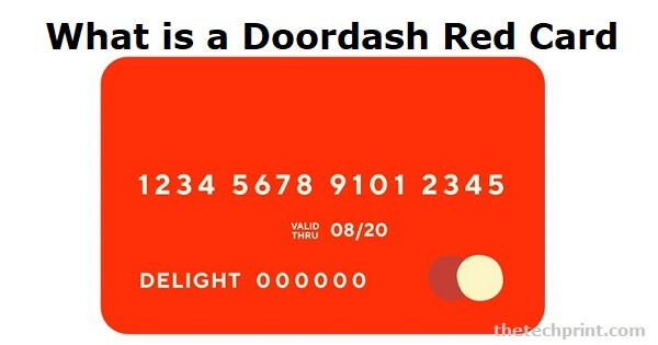 What is a DoorDash Red Card - How Does it Work